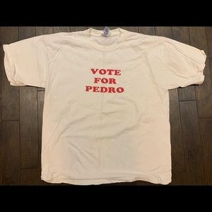 Vote For Pedro T-Shirt